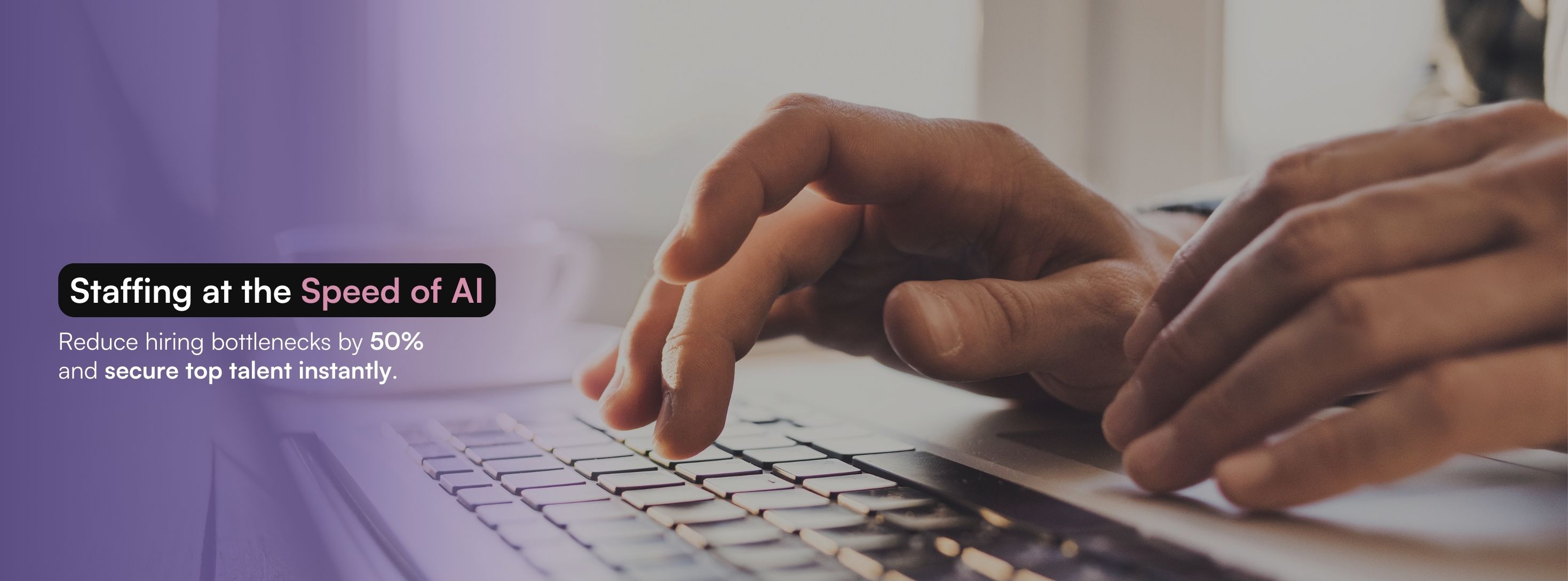 Staffing at the Speed of AI